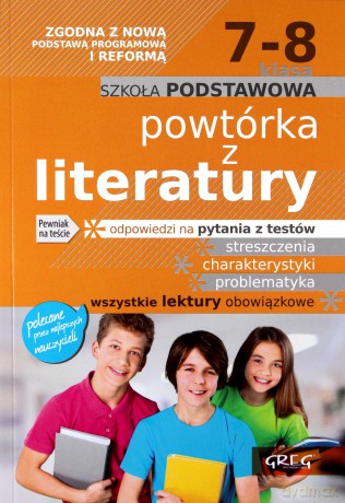Powtórka z literatury szkoła podstawowa klasy 7-8 [KSIĄŻKA]