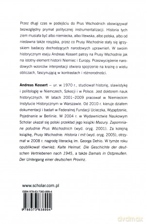 Prusy wschodnie. Historia i mit - Anreas Kossert [KSIĄŻKA]