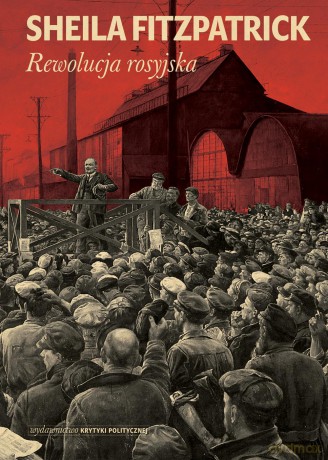 Rewolucja rosyjska - Sheila Fitzpatrick [KSIĄŻKA]