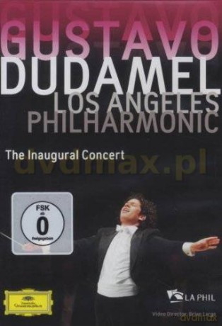 Gustavo Dudamel: The Inaugural Concert (Adams, Mahler) [DVD]
