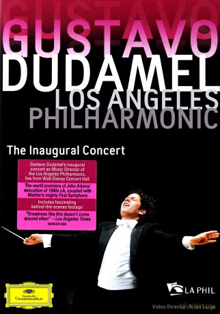 Gustavo Dudamel: The Inaugural Concert (Adams, Mahler) [DVD]