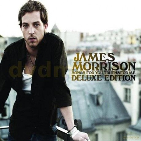 James Morrison: Songs For You, Truths For Me (Deluxe) [2CD]