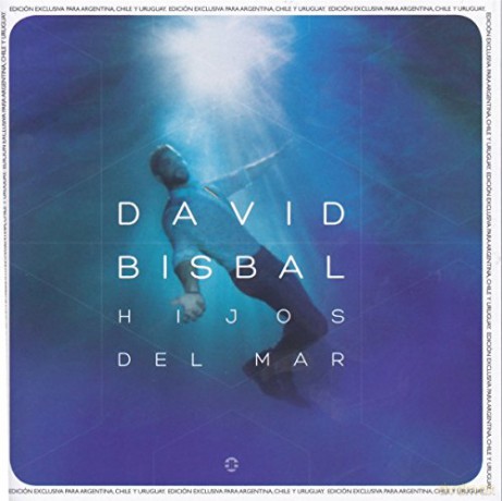 David Bisbal: Hijos Del Mar [CD]