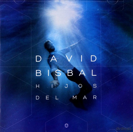 David Bisbal: Hijos Del Mar [CD]