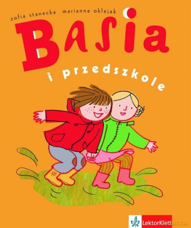 Basia i przedszkole - Zofia Stanecka [KSIĄŻKA]