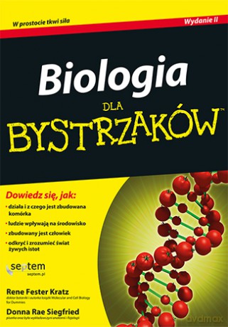 Biologia dla bystrzaków - Rene Fester Kratz [KSIĄŻKA]