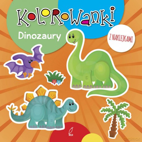 Dinozaury. Kolorowanki z naklejkami [KSIĄŻKA]