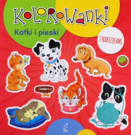 Kotki i pieski. Kolorowanki z naklejkami [KSIĄŻKA]