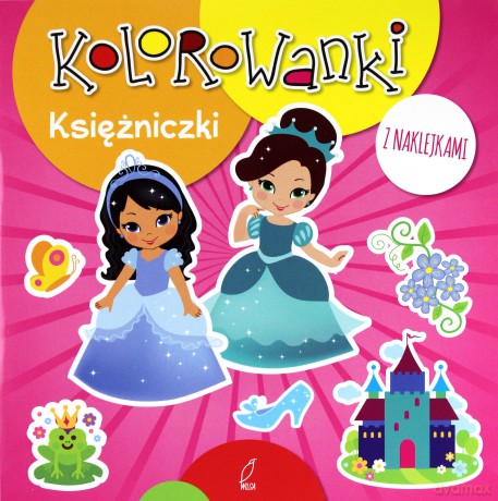 Księżniczki kolorowanki z naklejkami [KSIĄŻKA]
