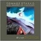 Tomasz Stańko: Bluish [CD]
