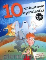 10-minutowe opowiastki. Duch - Francesca Lazzarato [KSIĄŻKA]