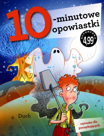 10-minutowe opowiastki. Duch - Francesca Lazzarato [KSIĄŻKA]