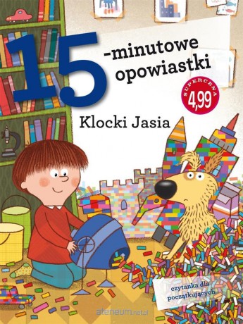 15-minutowe opowiastki. Klocki Jasia - Stefano Bordiglioni [KSIĄŻKA]