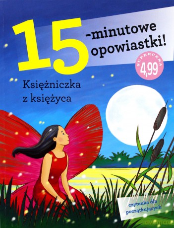 15-minutowe opowiastki. Księżniczka z księżyca - Francesca Lazzarato [KSIĄŻKA]