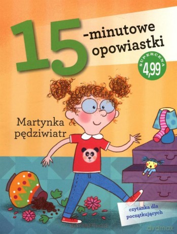 15-minutowe opowiastki. Martynka pędziwiatr - Stefano Bordiglioni [KSIĄŻKA]