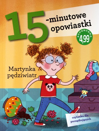 15-minutowe opowiastki. Martynka pędziwiatr - Stefano Bordiglioni [KSIĄŻKA]