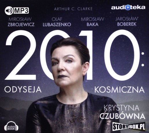 2010: Odyseja Kosmiczna - Arthur C Clarke [AUDIOBOOK]