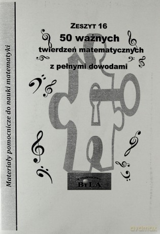 50 ważnych twierdzeń matematycznych - Wiesława Regel [KSIĄŻKA]