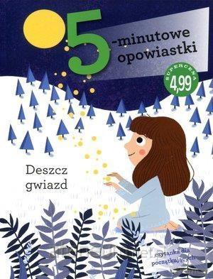 5-minutowe opowiastki. Deszcz gwiazd - Francesca Lazzarato [KSIĄŻKA]