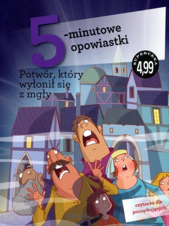 5-minutowe opowiastki. Potwór, który wyłonił się - Stefano Bordiglioni [KSIĄŻKA]
