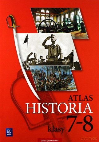 Atlas Szkoła podstawowa 7-8 Historia [KSIĄŻKA]