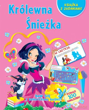 Baw się z bohaterami baśni! Królewna Śnieżka [KSIĄŻKA]