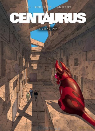 Centaurus (Tom 2) Obca ziemia [KOMIKS]