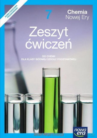 Chemia Szkoła podstawowa 7 Chemia Nowej Ery ćwiczenie [KSIĄŻKA]