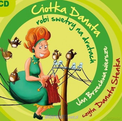 Ciotka Danuta robi swetry na drutach [AUDIOBOOK]
