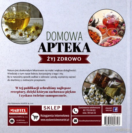 Domowa Apteka. Żyj zdrowo - Maria Goretti Guziak [KSIĄŻKA]