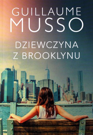 Dziewczyna z Brooklynu - Guillaume Musso [KSIĄŻKA]