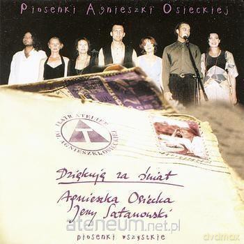Dziękuję Za Świat. Agnieszka Osiecka [CD]