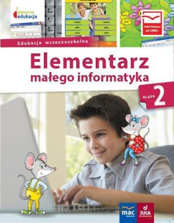 Elementarz małego informatyka Szkoła podstawowa 2 Podręcznik [KSIĄŻKA]