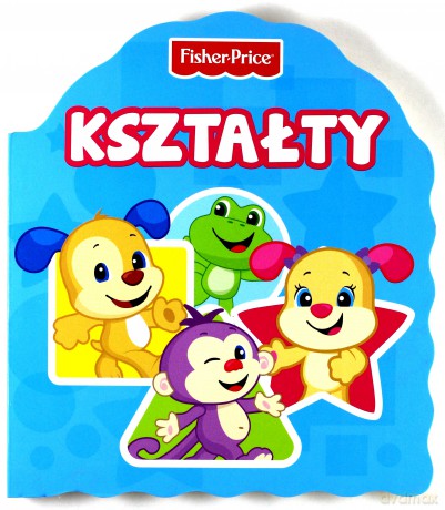 Fisher Price. Kształty [KSIĄŻKA]