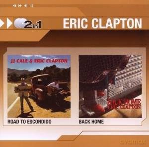 Eric Clapton: Road To Escondido/Back Home (2 In 1) [2CD]