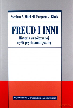 Freud i inni Historia współczesnej myśli - Stephen A. Mitchell, Margaret J. Black [KSIĄŻKA]