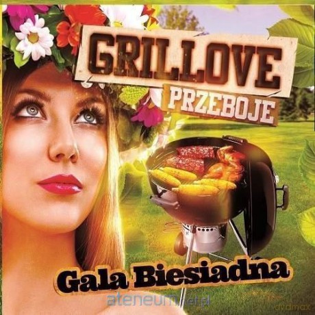 Grillove przeboje - Gala Biesiadna [CD]