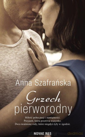 Grzech pierworodny - Anna Szafrańska [KSIĄŻKA]