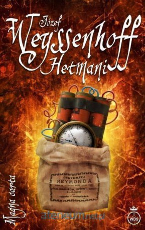 Hetmani - Józef Weyssenhoff [KSIĄŻKA]