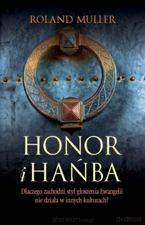 Honor i hańba - Roland Muller [KSIĄŻKA]