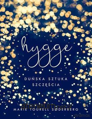 Hygge [KSIĄŻKA]