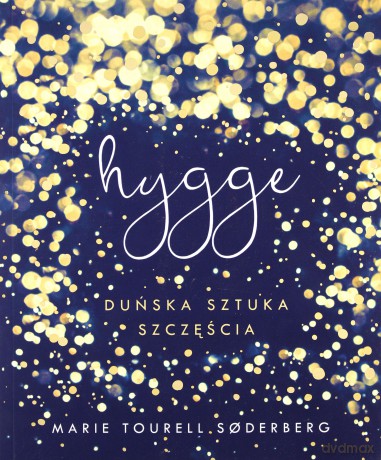 Hygge [KSIĄŻKA]