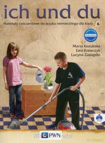 Ich und Du 6 ćwiczenie [KSIĄŻKA]