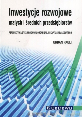 Inwestycje rozwojowe małych i średnich przedsiębiorców - Pauli Urban [KSIĄŻKA]