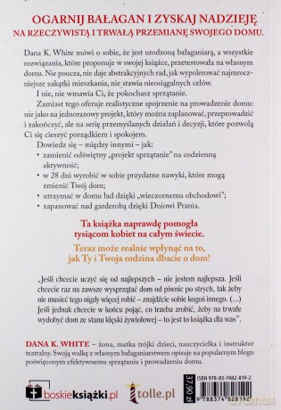 Jak ogarnąć dom i nie oszaleć. Skuteczna - Dana K. White [KSIĄŻKA]