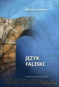 Język faliski - Bartosz Leszkiewicz [KSIĄŻKA]