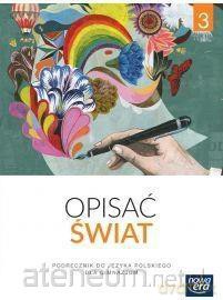 Język polski Gimnazjum 3 Opisać świat Podręcznik [KSIĄŻKA]