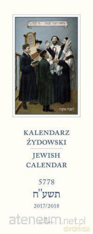 Kalendarz Żydowski 2017/2018 - Jewish Calendar [KALENDARZ]