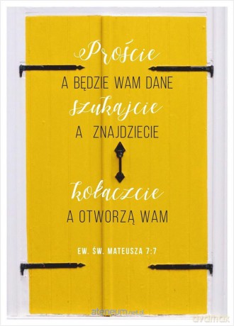 Kartka - Proście, a będzie Wam dane; szukajcie