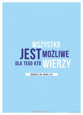 Kartka - Wszystko jest możliwe dla tego,kto wierzy